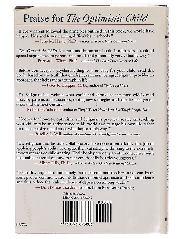 The optimistic child - Seligman, Martin E. P. - Tietokirjat ja oppaat - 10105331550 - 1