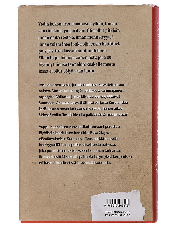 Rosa Clay : romaani - Vappu Kannas - Romaanit ja novellit - 10105331672 - 1