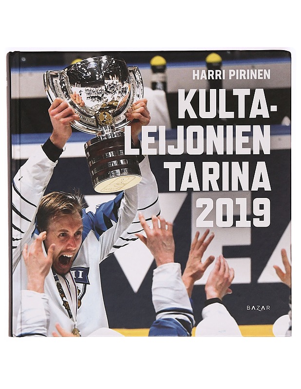 Kultaleijonien tarina 2019 - Pirinen, Harri - Elämäkerrat ja muistelmat - 10105331715 - 0