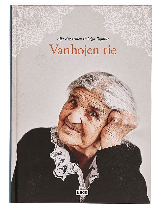 Vanhojen tie - Kuparinen, Aija - Elämäkerrat ja muistelmat - 10105331832 - 0
