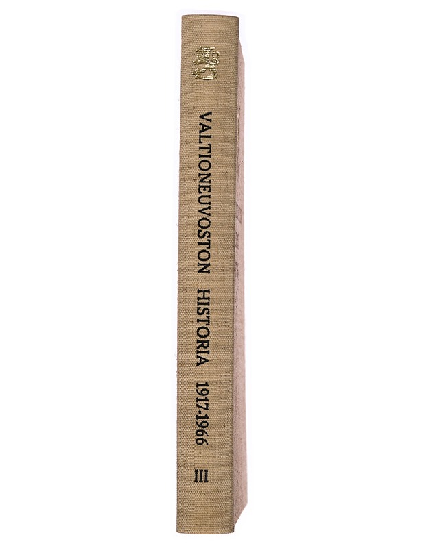 Valtioneuvoston historia 1917-1966 - L. A. Puntila - Historiakirjat - 10105331913 - 1