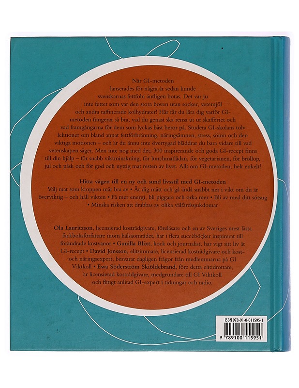 Allt om GI-metoden : den kompletta guiden till ett smalare liv : [300 recept] - Lauritzson, Ola - Tietokirjat ja oppaat - 10105331968 - 1