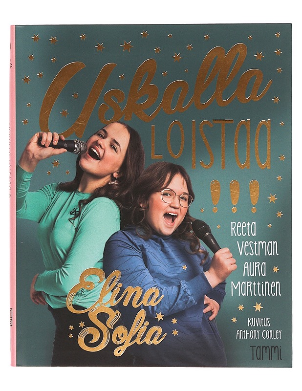 Uskalla loistaa! - Elina - Nuorten kirjat - 10105331989 - 0