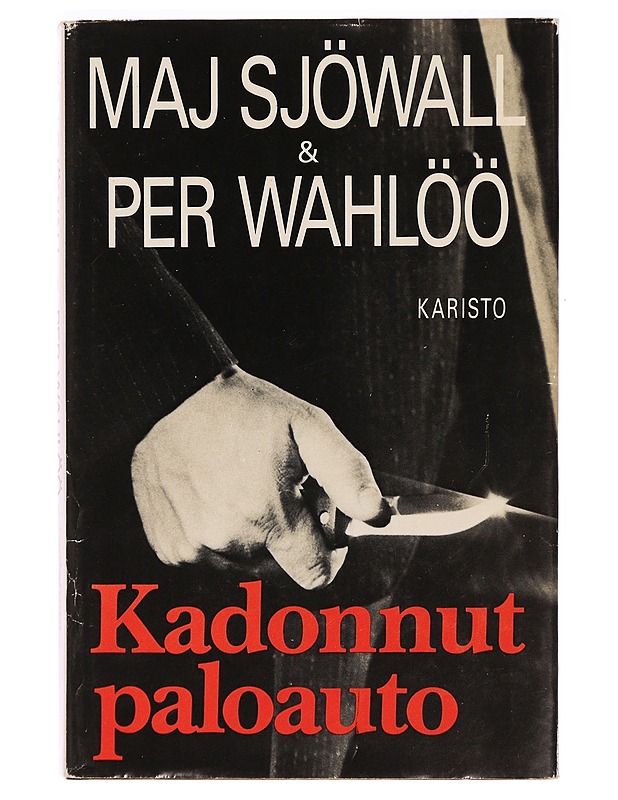 Kadonnut paloauto : romaani rikoksesta - Sjöwall, Maj - Jännitys ja dekkarit - 10105332088 - 0