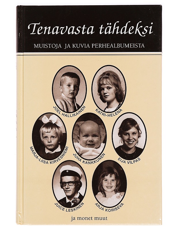 Tenavasta tähdeksi - Nieminen, Jarmo - Elämäkerrat ja muistelmat - 10105332092 - 0