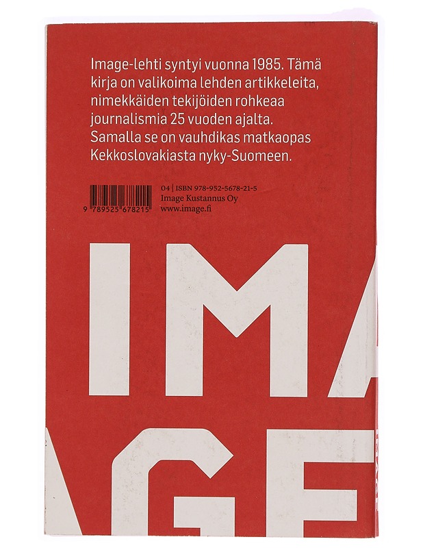 Vaaran vuodet : Image 1985-2010 - Numminen, Mikko - Tietokirjat ja oppaat - 10105332103 - 1