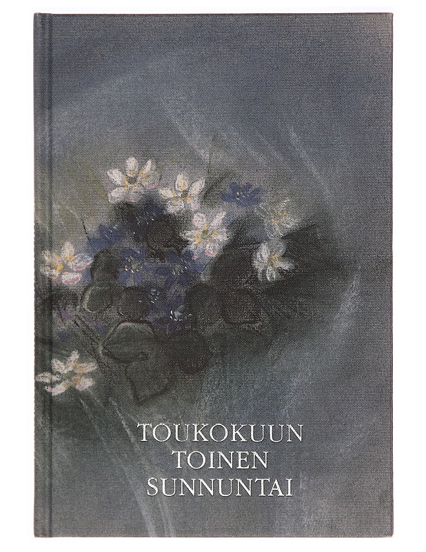 Toukokuun toinen sunnuntai - Martti Wallen - Runot ja näytelmät - 10105332325 - 0