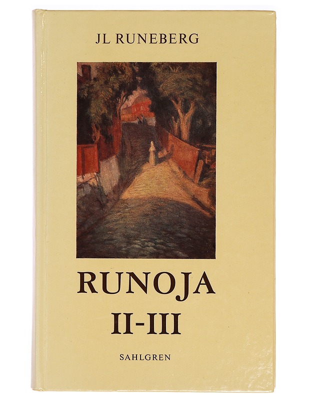Runoja II-III - JL Runeberg - Runot ja näytelmät - 10105332337 - 0