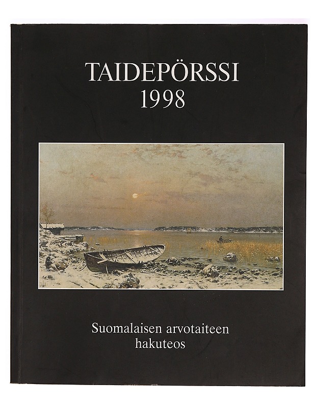 Taidepörssi. 1998 : Suomalaisen arvotaiteen hakuteos - Taide- ja kulttuurikirjat - 10105332400 - 0