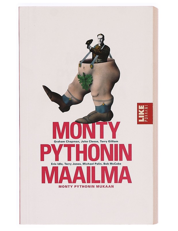 Monty Pythonin maailma Monty Pythonin mukaan - Chapman, Graham - Elämäkerrat ja muistelmat - 10105332422 - 0