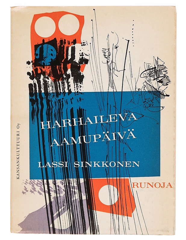 Harhaileva aamupäivä - Lassi Sinkkonen - Runot ja näytelmät - 10105332432 - 0