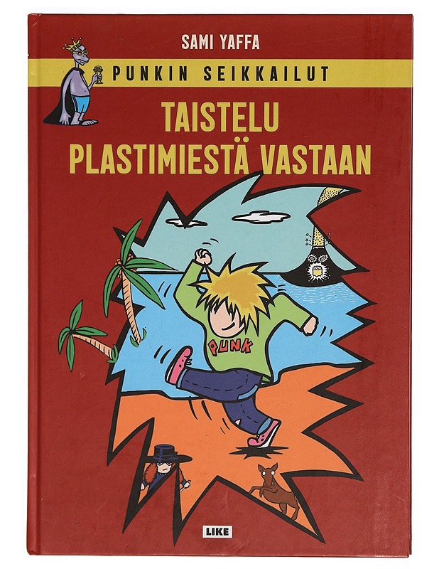 Punkin seikkailut : taistelu Plastimiestä vastaan - Sami Yaffa - Sarjakuvat - 10105332514 - 0