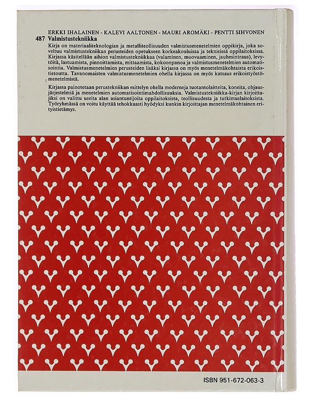Valmistustekniikka - Ihalainen, Erkki - Tietokirjat ja oppaat - 10105332581 - 1
