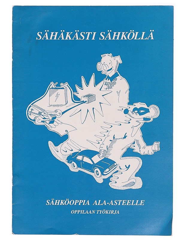 Sähäkästi sähköllä: sähköoppia ala-asteelle - Lastenkirjat - 10105332630 - 0