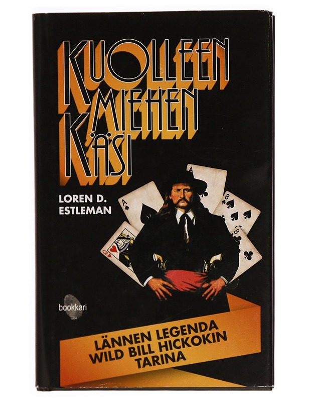 Kuolleen miehen käsi - Loren D. Estleman - Romaanit ja novellit - 10105332702 - 0