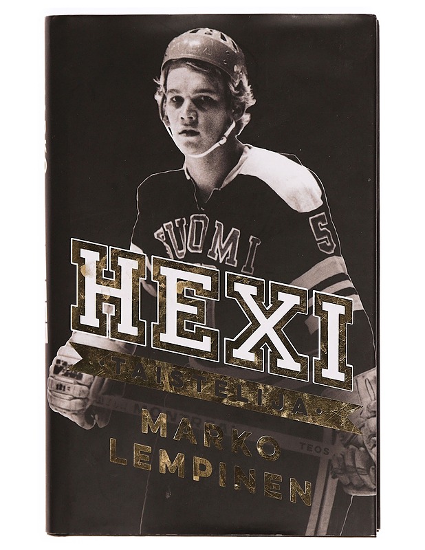 Hexi : taistelija - Marko Lempinen - Elämäkerrat ja muistelmat - 10105332729 - 0