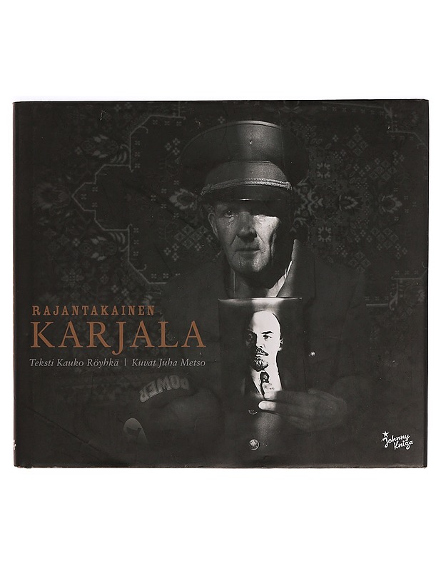Rajantakainen Karjala - Röyhkä, Kauko - Tietokirjat ja oppaat - 10105332762 - 0
