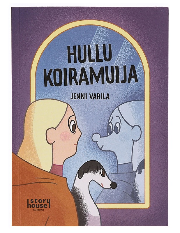 Hullu koiramuija - Jenni Varila - Sarjakuvat - 10105332791 - 0