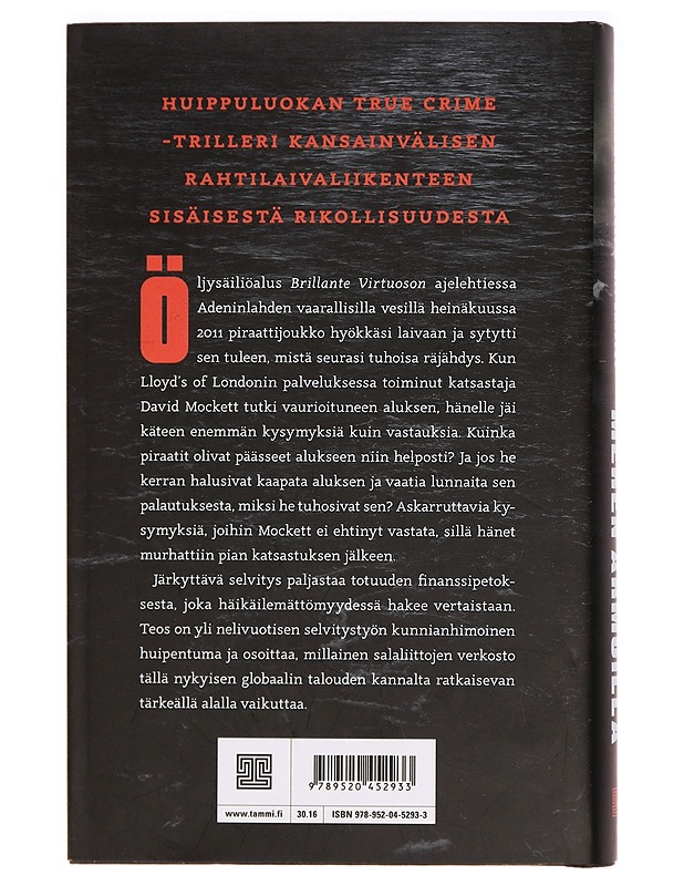 Meren armoilla : tositarina kaappauksesta, murhasta ja salaliitosta - Campbell, Matthew - Historiakirjat - 10105332848 - 1