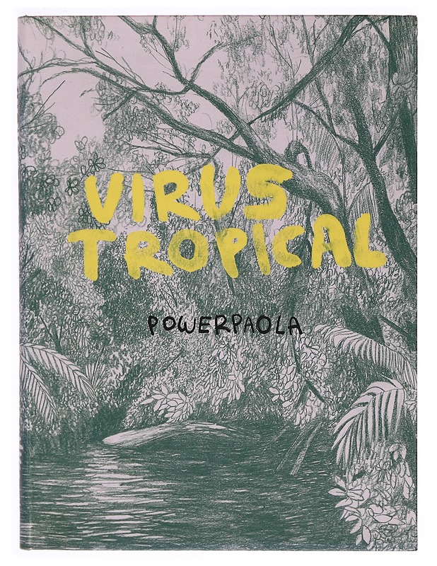 Virus Tropical - Jamie Richards - Sarjakuvat - 10105332861 - 0