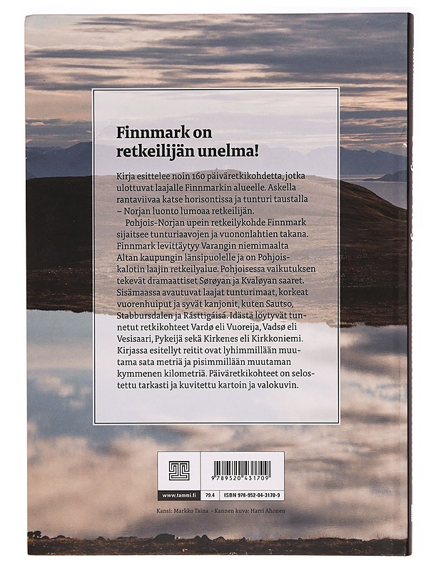 Pohjois-Norjan kauneimmat luontokohteet : retkeilijän Finnmark - Varanginvuonolta Altaan - Ahonen, Harri - Tietokirjat ja oppaat - 10105332872 - 1