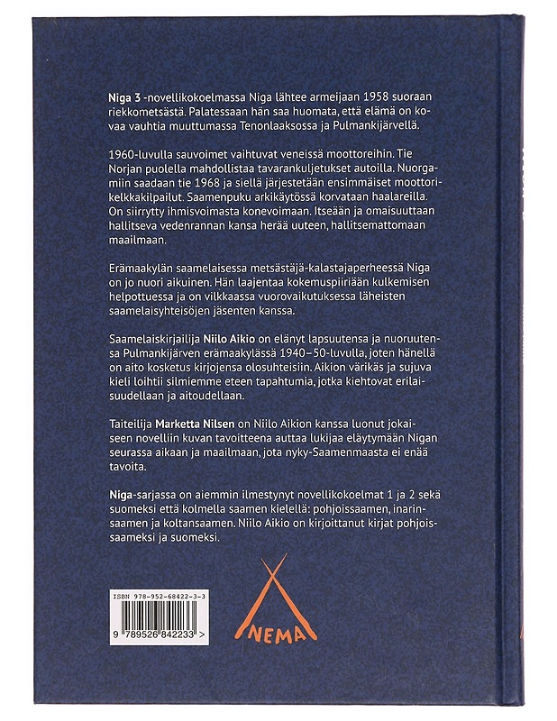 Niga : novellikokoelma. 3 - Aikio, Niilo - Nuorten kirjat - 10105333166 - 1