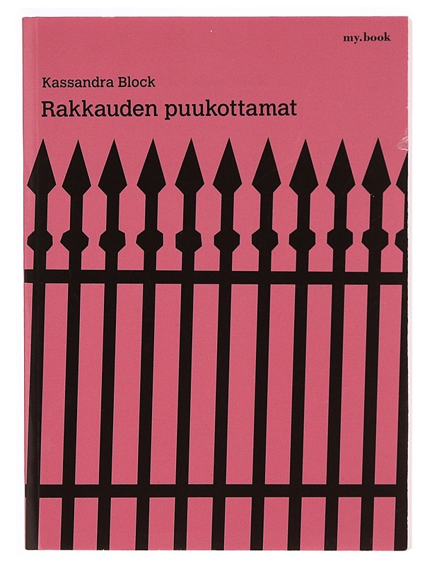 Rakkauden puukottamat - Kassandra Block - Jännitys ja dekkarit - 10105333276 - 0