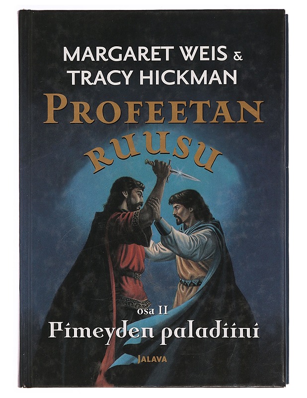 Profeetan ruusu / Osa 2 Pimeyden paladiini - Weis, Margaret - Fantasia- ja scifi - 10105333315 - 0
