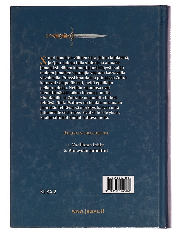 Profeetan ruusu / Osa 2 Pimeyden paladiini - Weis, Margaret - Fantasia- ja scifi - 10105333315 - 1