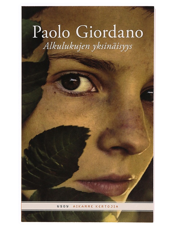 Alkulukujen yksinäisyys - Giordano, Paolo - Romaanit ja novellit - 10105333319 - 0