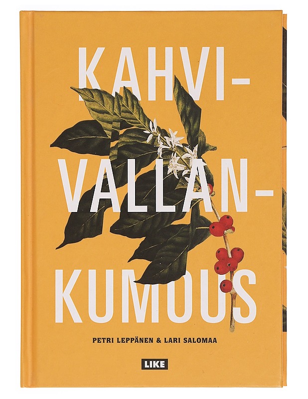 Kahvivallankumous - Leppänen, Petri - Ruokakirjat - 10105333615 - 0