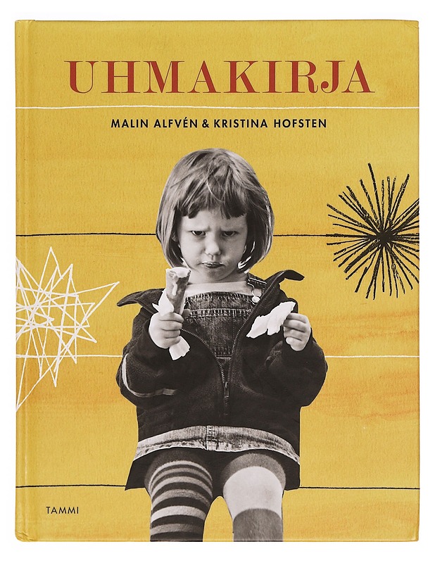 Uhmakirja - Alfvén, Malin - Tietokirjat ja oppaat - 10105333621 - 0