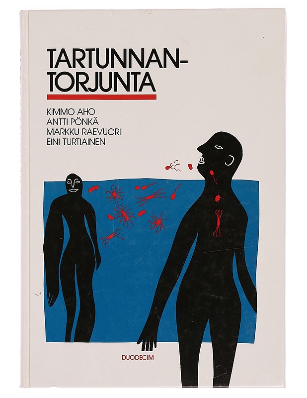 Tartunnantorjunta - Aho, Kimmo - Tietokirjat ja oppaat - 10105333687 - 0