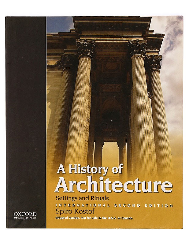 A history of architecture : settings and rituals - Spiro Kostof - Tietokirjat ja oppaat - 10105333739 - 0