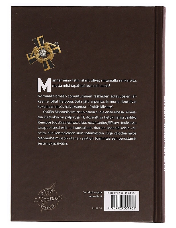 Mannerheim-ristin ritarit sodan jälkeen - Jarkko Kemppi - Elämäkerrat ja muistelmat - 10105333766 - 1