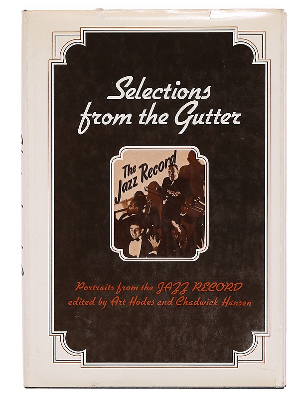 Selections from the Gutter - Historiakirjat - 10105333889 - 0