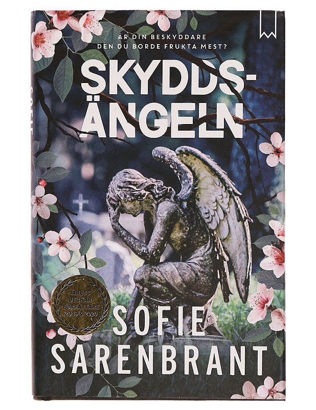 Skyddsängeln - Sofie Sarenbrant - Jännitys ja dekkarit - 10105333938 - 0