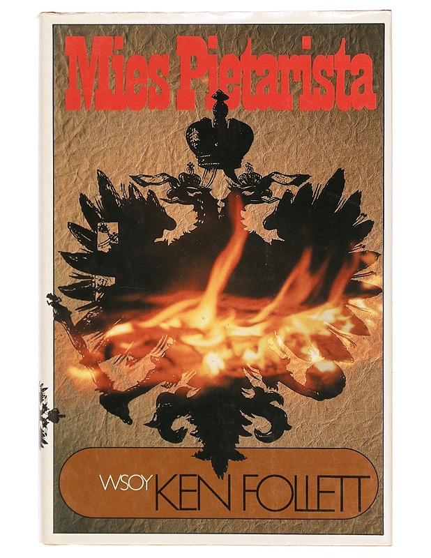 Mies Pietarista - Follett, Ken - Jännitys ja dekkarit - 10105334013 - 0