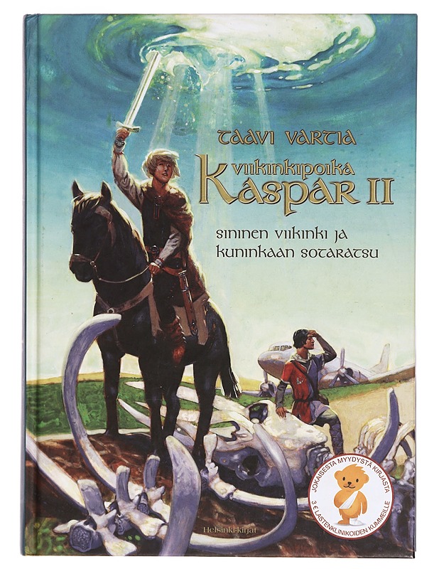 Viikinkipoika Kaspar. II, Sininen viikinki ja kuninkaan sotaratsu - Taavi Vartia - Fantasia- ja scifi - 10105334018 - 0