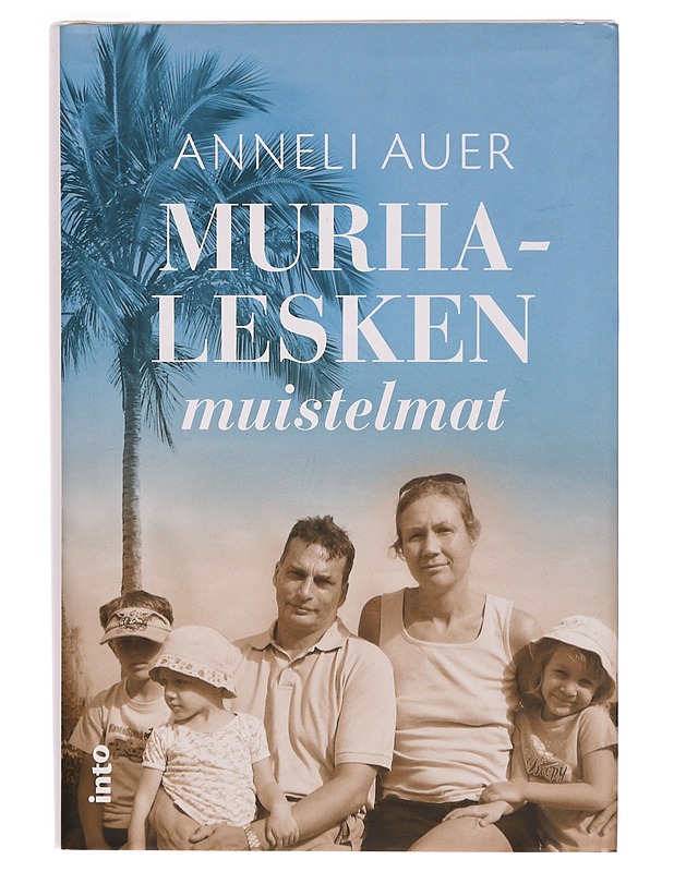 Murhalesken muistelmat - Anneli Auer - Elämäkerrat ja muistelmat - 10105334097 - 0