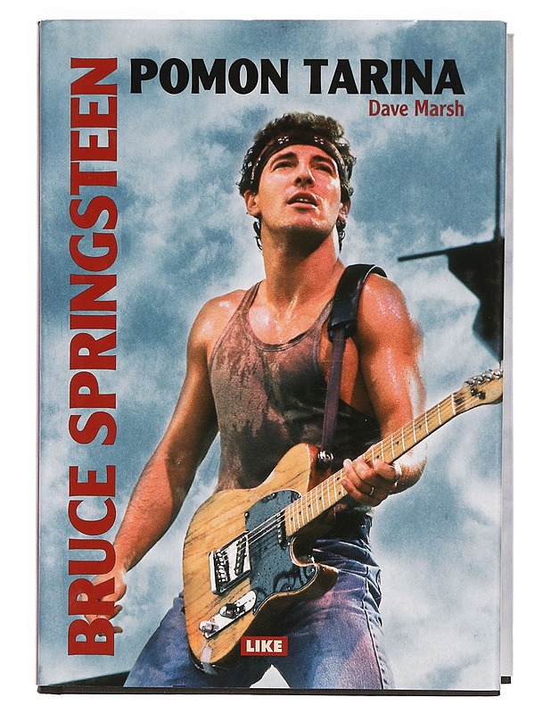 Bruce Springsteen : pomon tarina ; 1972-2004 - Marsh, Dave - Musiikki- ja elokuvakirjat - 10105334243 - 0