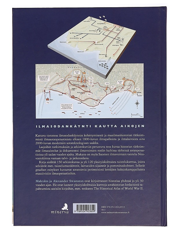Historian suurimmat ilmataistelut : ilmasodankäynti kautta aikojen - Swanston, Alexander - Historiakirjat - 10105334254 - 1