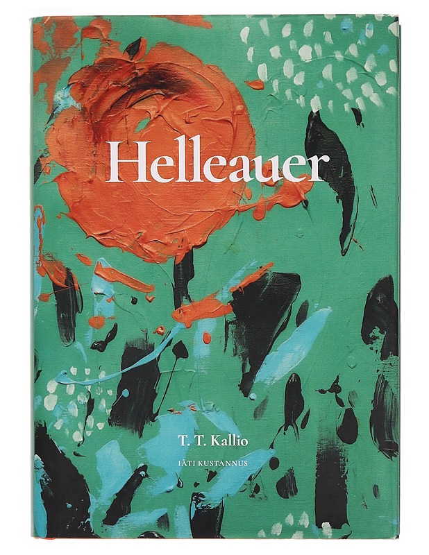 Helleauer - T.T. Kallio - Romaanit ja novellit - 10105334344 - 0