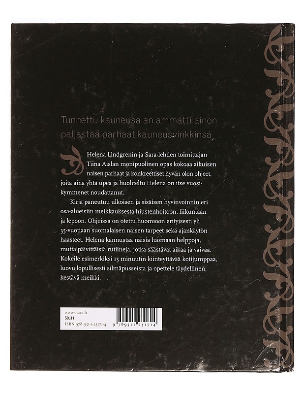 Hyvän olon ja kauneuden kirja - Lindgren, Helena - Tietokirjat ja oppaat - 10105334389 - 1