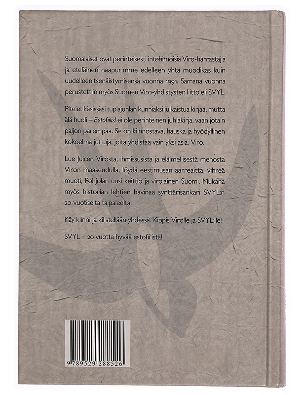 Estofiilis! : kirja Virosta ja sen ystävistä - Immanen, Sanna - Tietokirjat ja oppaat - 10105334453 - 1