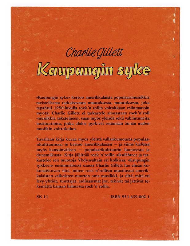 Kaupungin syke / rock'n'rollin historia 1 - Tietokirjat ja oppaat - 10105334476 - 1