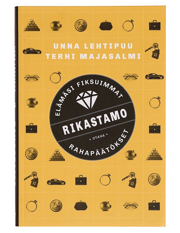 Rikastamo : elämäsi fiksuimmat rahapäätökset - Lehtipuu, Unna - Tietokirjat ja oppaat - 10105334494 - 0