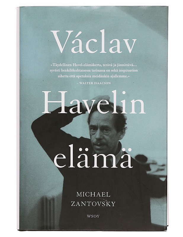 Václav Havelin elämä - Zantovsky, Michael - Elämäkerrat ja muistelmat - 10105334753 - 0