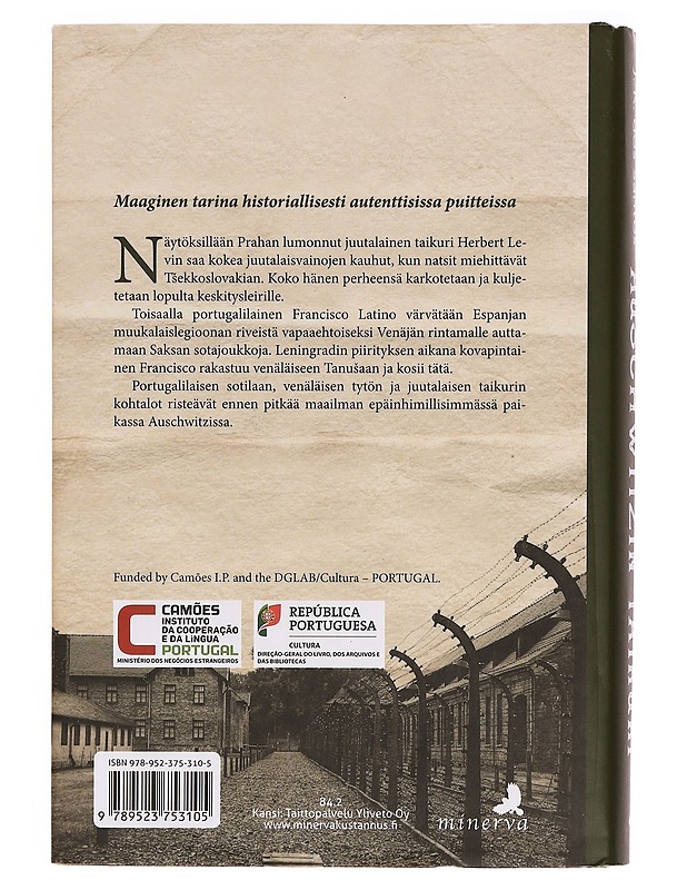 Auschwitzin taikuri - Santos, José Rodrigues dos - Romaanit ja novellit - 10105334846 - 1
