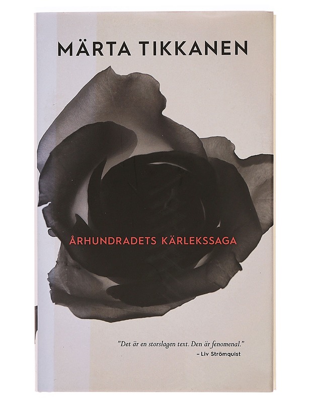 Århundradets kärlekssaga - Märta Tikkanen - Romaanit ja novellit - 10105334961 - 0